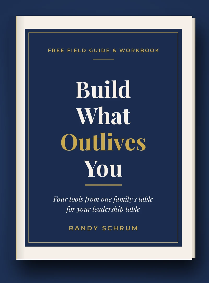 Cover of Build What Outlives You, the free field guide and workbook by Randy Schrum